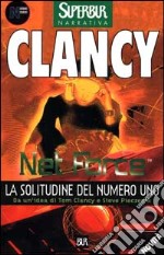 Net Force. La solitudine del numero uno libro