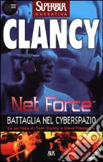 Net Force. Battaglia nel cyberspazio libro