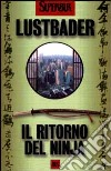 Il ritorno del ninja libro