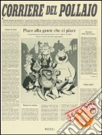 Lupo Alberto. Corriere del pollaio libro