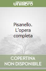 Pisanello. L'opera completa