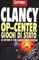 Op-Center. Giochi di Stato