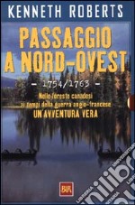 Passaggio a Nord Ovest libro