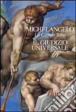 La Cappella Sistina. Giudizio universale libro