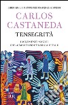 Tensegrità libro di Castaneda Carlos