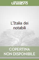 L'Italia dei notabili libro