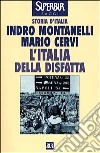 L'Italia della disfatta libro