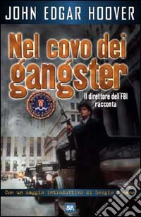 Nel covo dei gangster libro