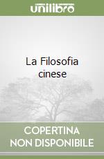 La Filosofia cinese libro