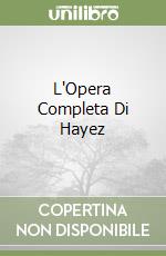 L'Opera Completa Di Hayez libro