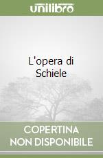 L'opera di Schiele
