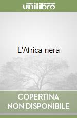 L'Africa nera libro