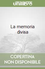 La memoria divisa libro
