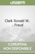 Clark Ronald W. - Freud libro