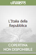 L'Italia della Repubblica libro