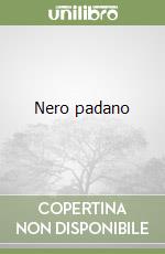 Nero padano