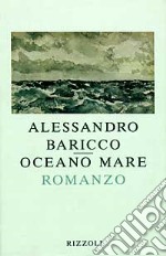 Oceano mare libro