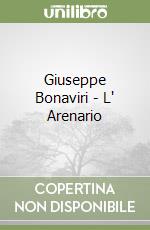 Giuseppe Bonaviri - L' Arenario libro