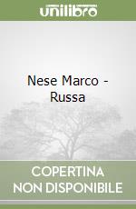Nese Marco - Russa libro