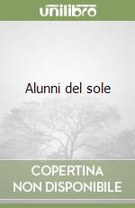 Alunni del sole libro