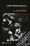 Il dispatrio libro