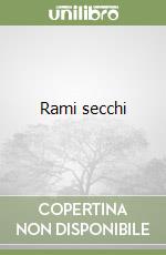Rami secchi libro