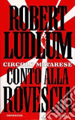 Il Circolo Matarese. Conto alla rovescia libro