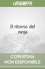 Il ritorno del ninja libro