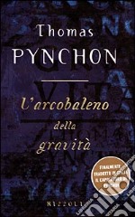 L'arcobaleno della gravità libro