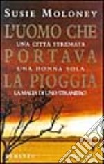 L'uomo che portava la pioggia libro