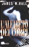 L'alfabeto dei corpi libro