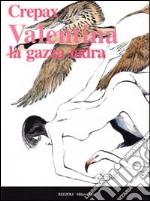 Valentina la gazza ladra libro