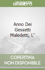 Anno Dei Gessetti Maledetti, L'