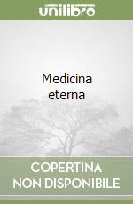 Medicina eterna libro