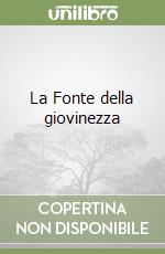 La Fonte della giovinezza libro