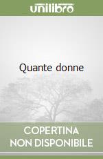 Quante donne libro