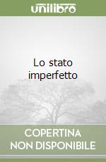 Lo stato imperfetto libro