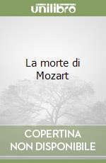 La morte di Mozart