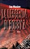 La leggenda di Bobby Z. libro