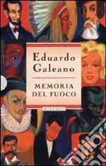 Memoria del fuoco (Cof. 3 voll.) libro