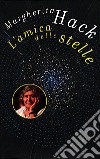 L'amica delle stelle libro