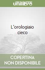 L'orologiaio cieco libro