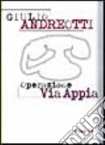 Operazione via Appia libro