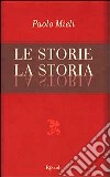 Le storie, la storia libro