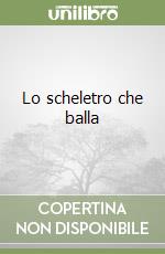Lo scheletro che balla