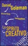 Lo Spirito creativo libro