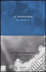 Il Paradiso di Dante libro