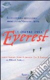 Le OMBRE DELL'EVEREST libro