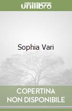 Sophia Vari libro usato