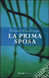 La prima sposa libro